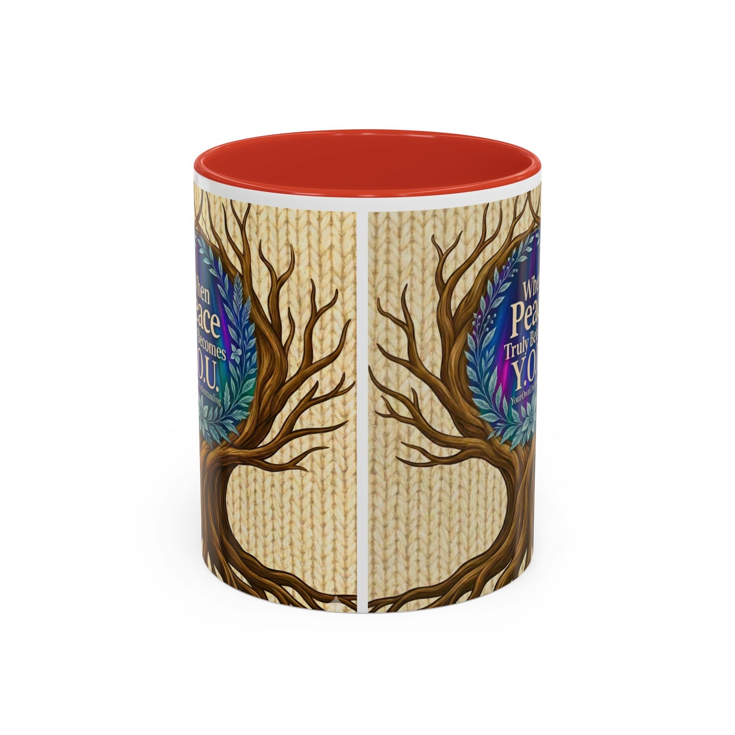 Peace Tree Coffee Mug — "When Peace Truly Becomes Y.O.U." Inspirational Accent Mug