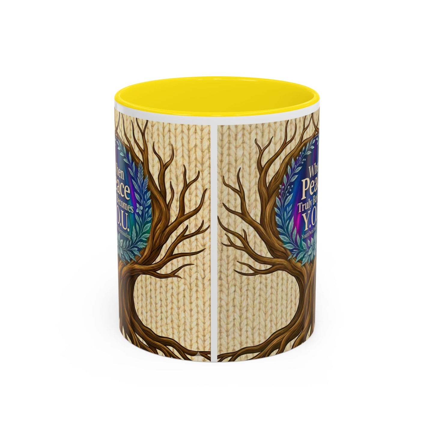 Peace Tree Coffee Mug — "When Peace Truly Becomes Y.O.U." Inspirational Accent Mug