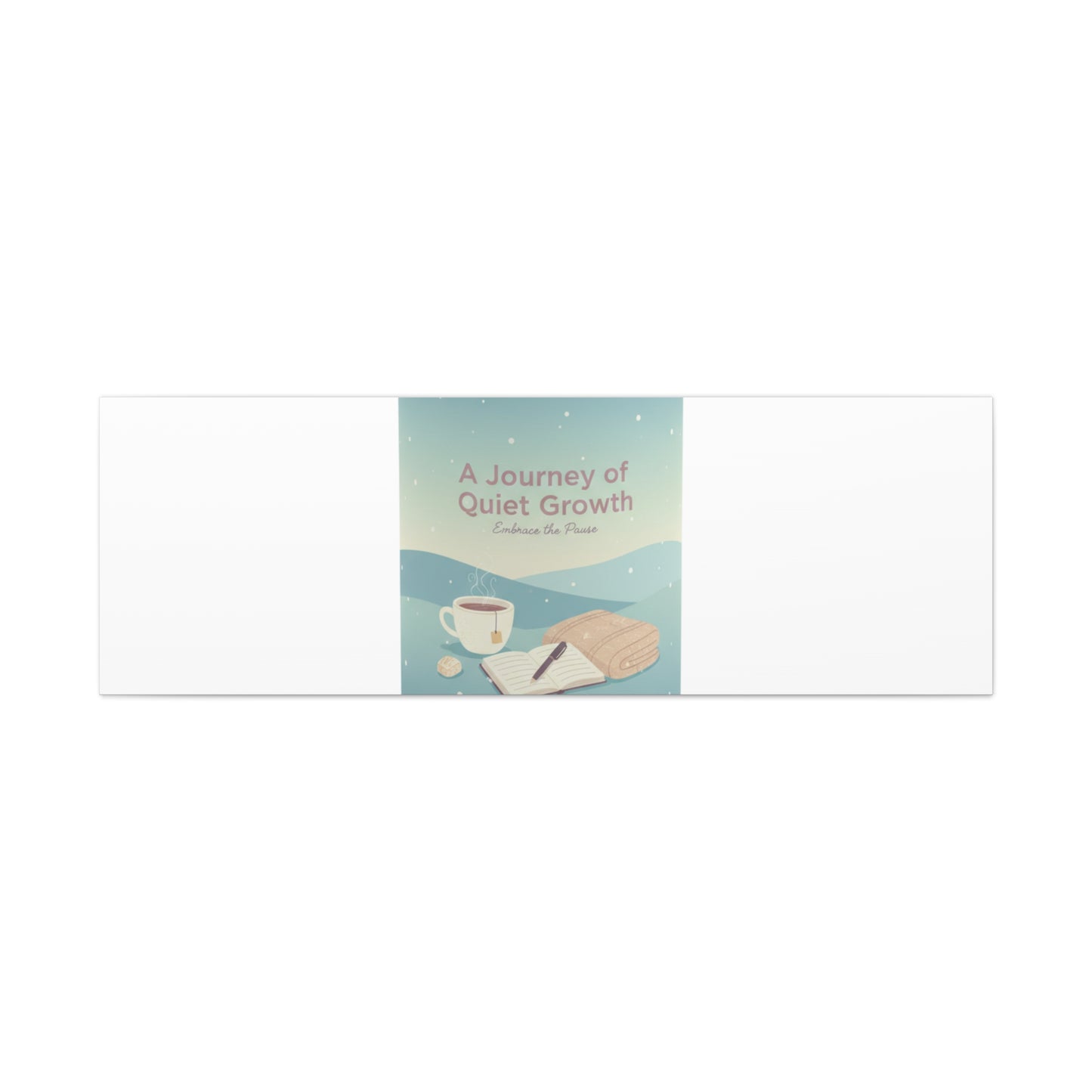 A Journey of Quiet Growth Canvas | mindful goals poster, habit tracker graphic