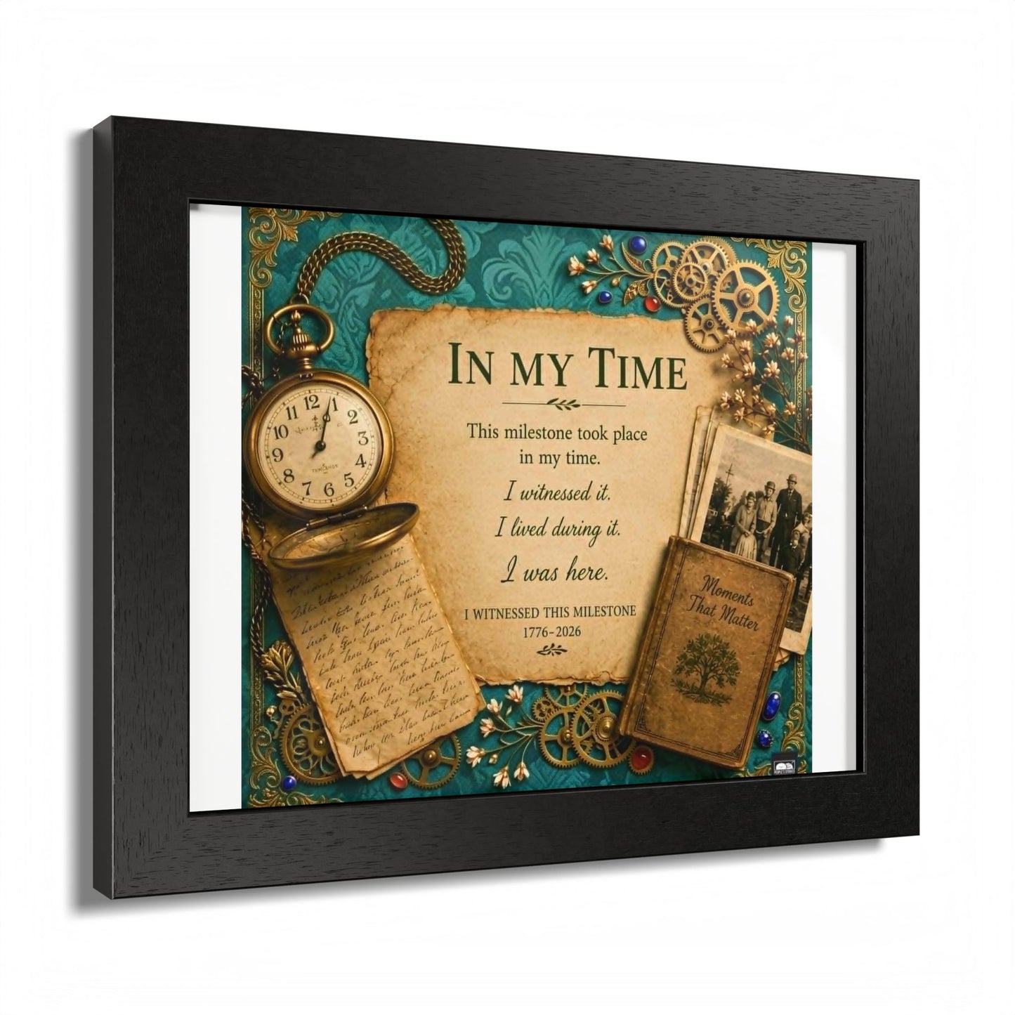 In My Time Framed Poster — Vintage Keepsake Wall Art for the Commemorative Milestone of America's 250th