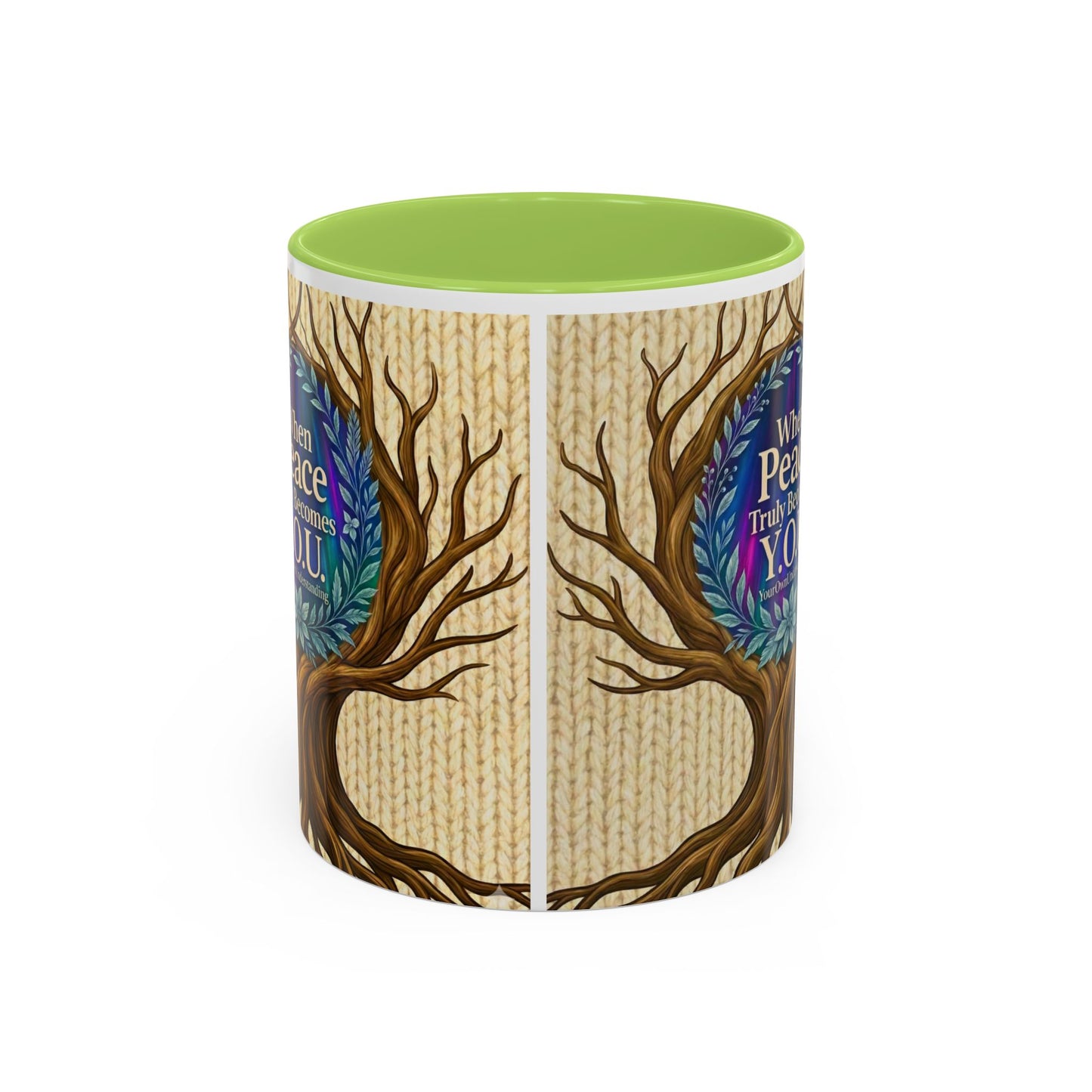 Peace Tree Coffee Mug — "When Peace Truly Becomes Y.O.U." Inspirational Accent Mug