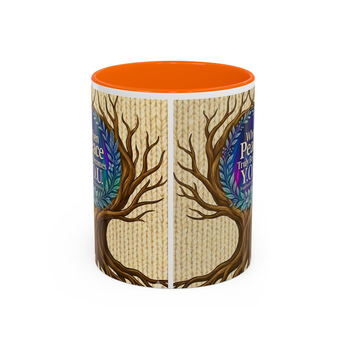 Peace Tree Coffee Mug — "When Peace Truly Becomes Y.O.U." Inspirational Accent Mug