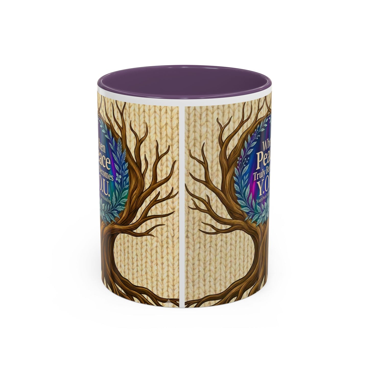 Peace Tree Coffee Mug — "When Peace Truly Becomes Y.O.U." Inspirational Accent Mug